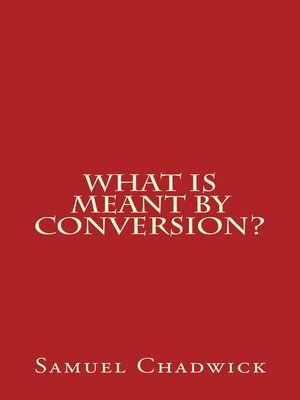 cover image of What is Meant by Conversion?